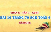 Bài 10 trang 70 SGK Toán 6 Chân trời sáng tạo Tập 1